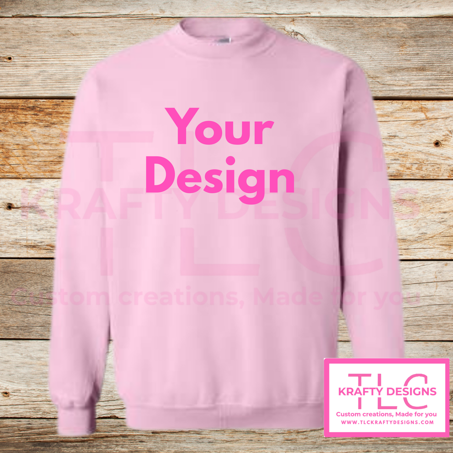 Customizable Sweatshirt (Hoodie & Crew -Add your Design