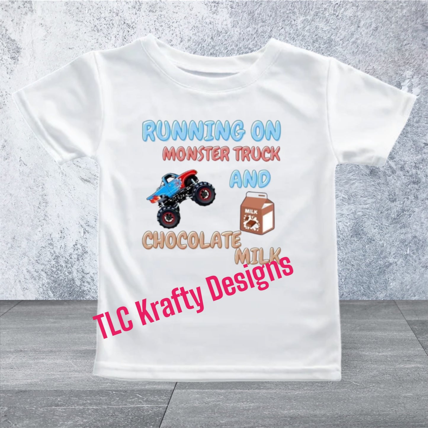 Running on Monster Truck and Chocolate Milk Kids Tee