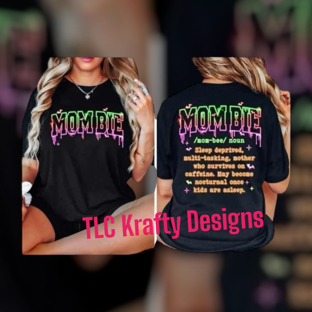 Mombie Defenition Tee