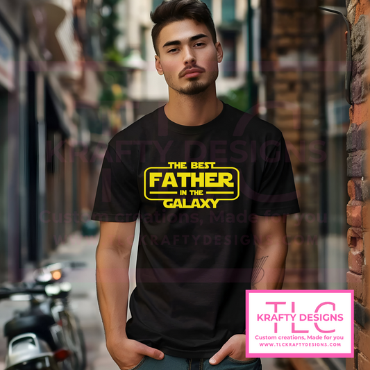 Best Father in the Galaxy Shirt – Funny Star Wars-Inspired Dad Gift