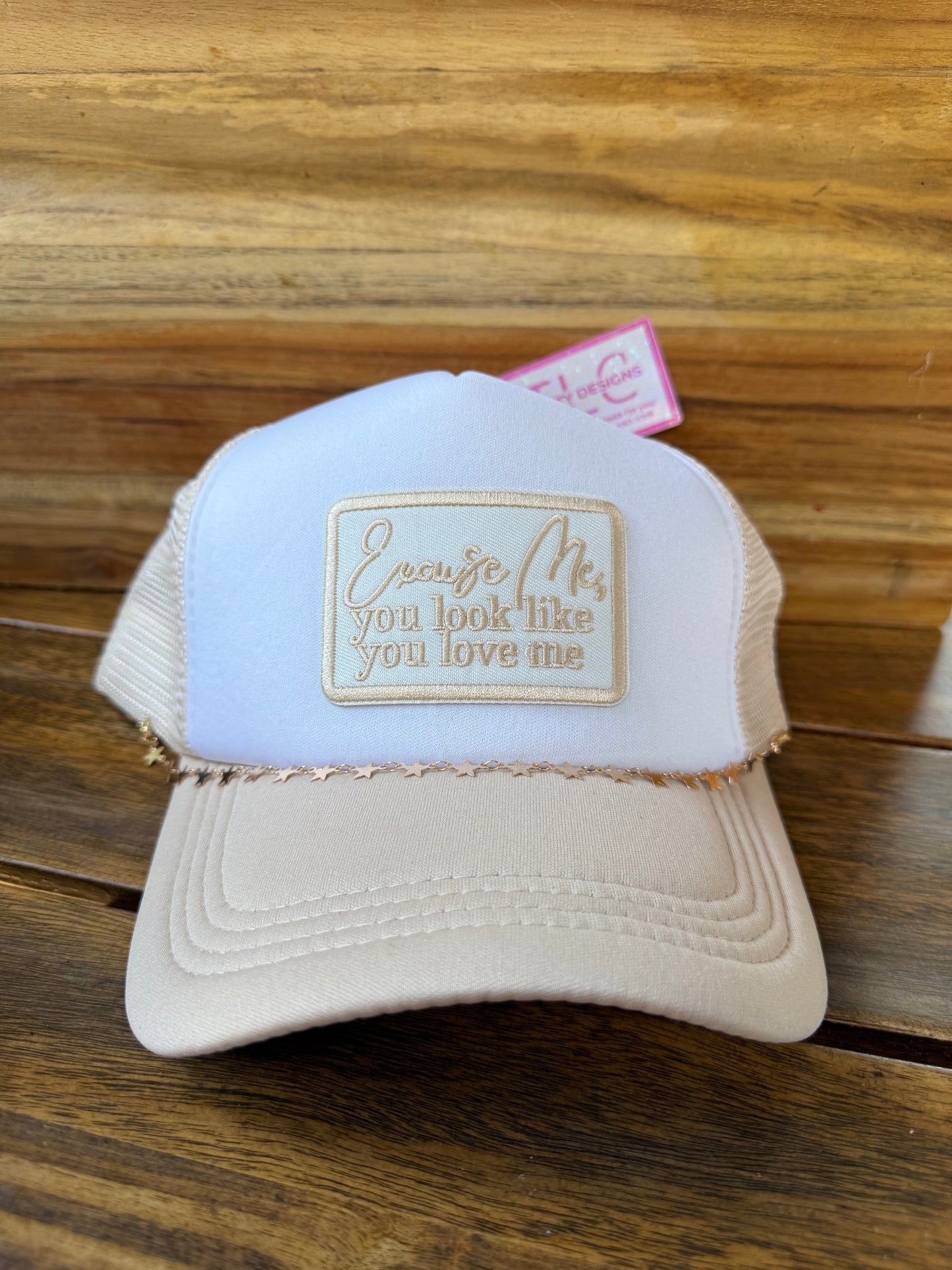 Cream Trucker Hat – “Excuse Me, You Look Like You Love Me” Patch with Star Trim