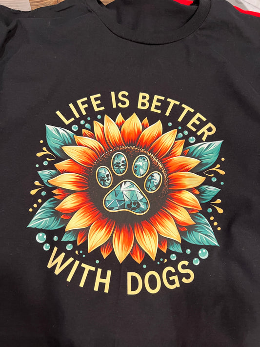 “Life is Better with Dogs” Sunflower sweatshirt