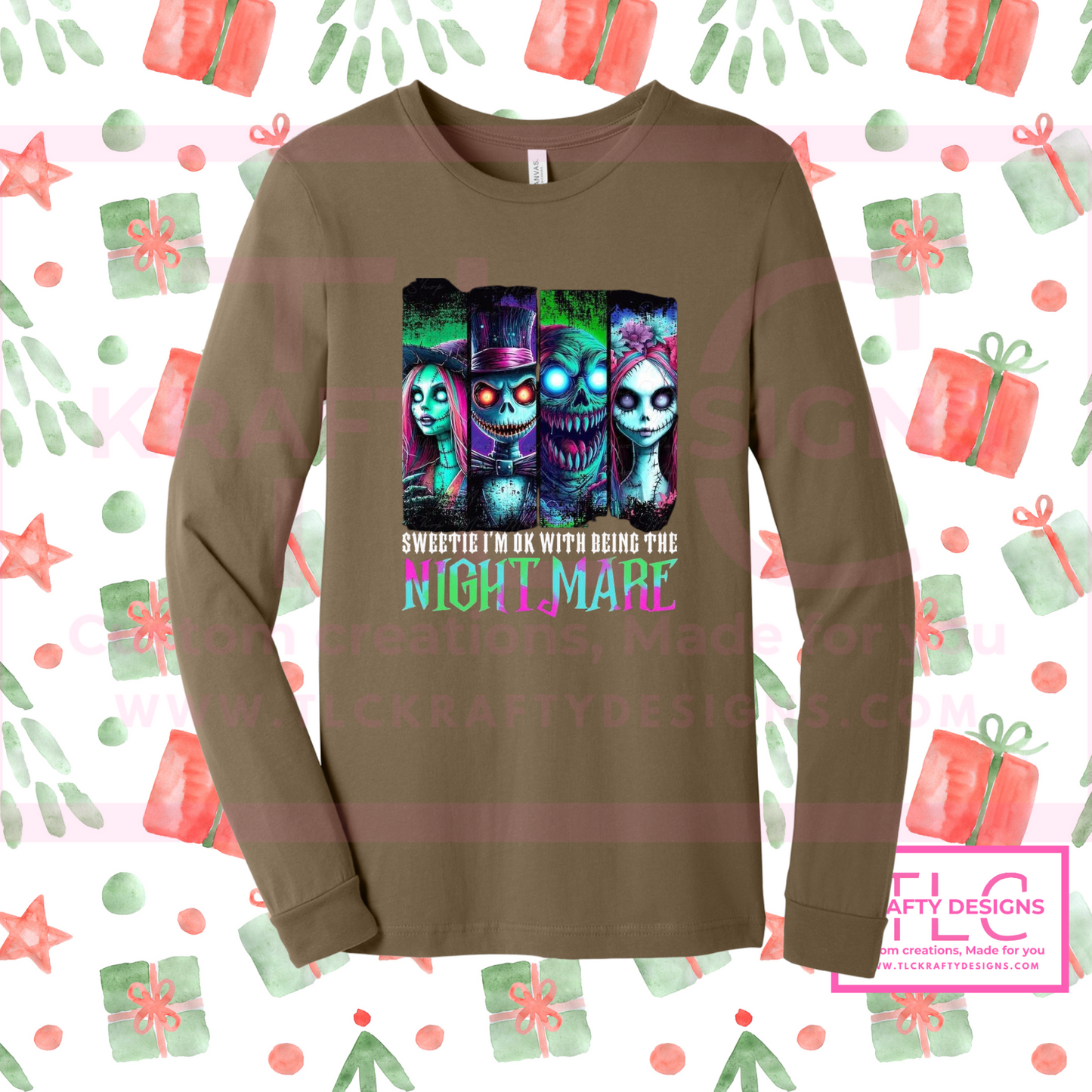 Sweetie I’m OK with Being the Nightmare – Creepy Halloween Graphic Tee or Long Sleeve