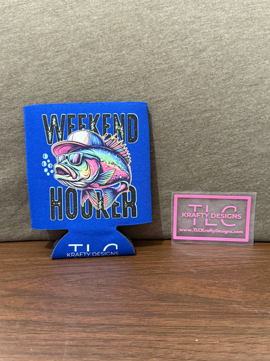 Weekend Hooker Can Koozie – Funny Fishing Drink Holder for Anglers and Outdoor Lovers