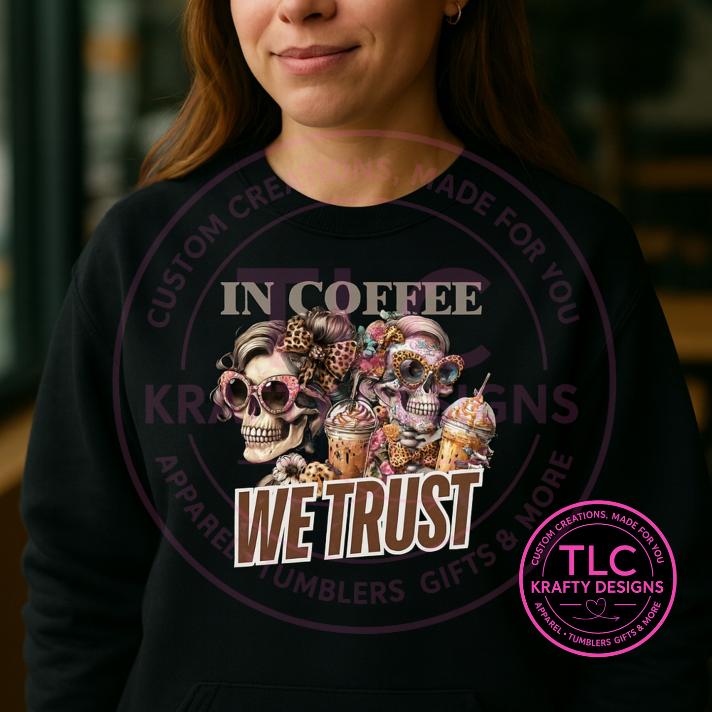In Coffee We Trust sweatshirt– Skull Coffee Lover Graphic Pullover