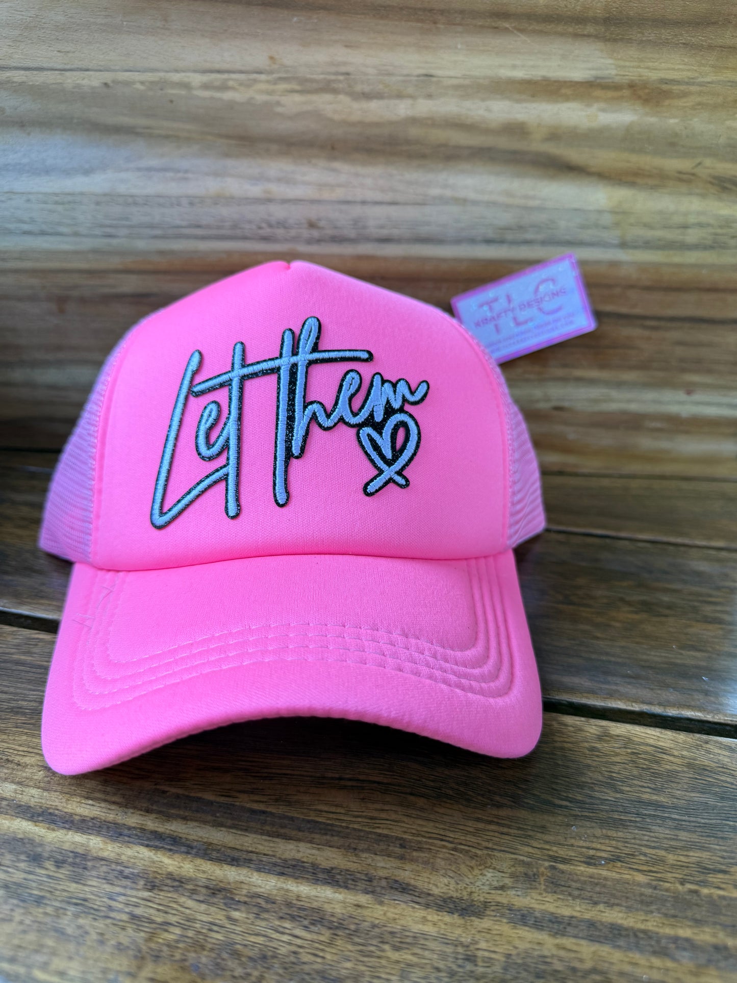 Let Them Trucker Hat – Bright Pink with Script Heart Patch Design