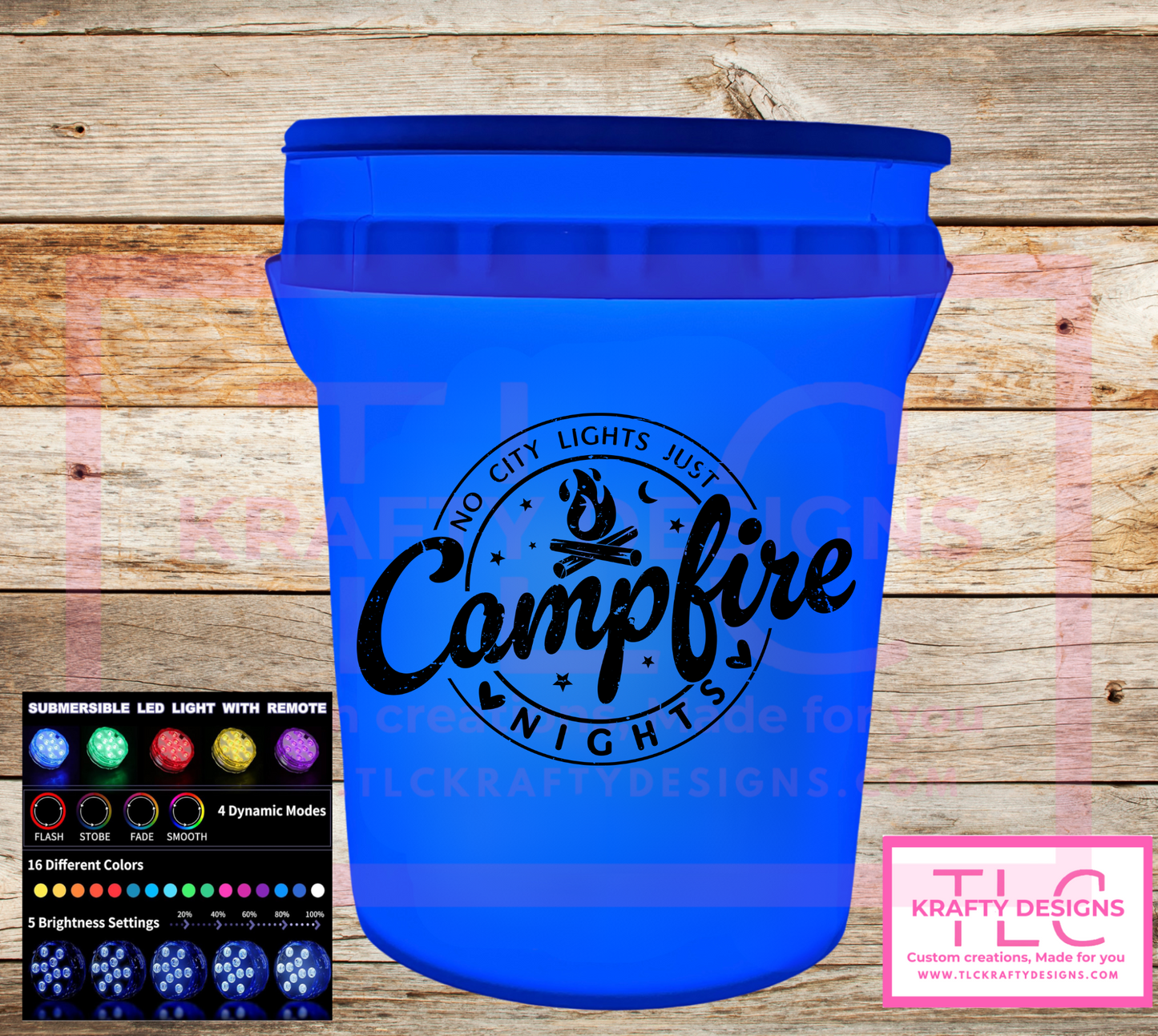No City Lights, Just Campfire Nights – Light-Up Bucket (2 or 5 Gallon)