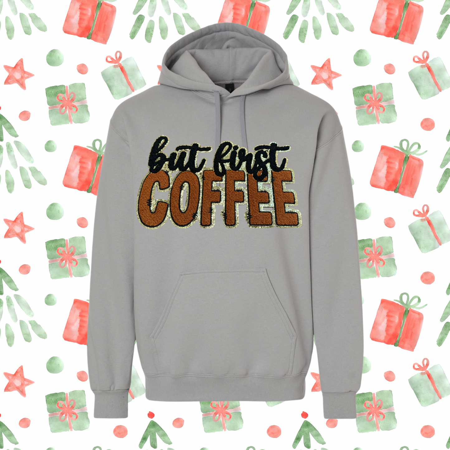 But First Coffee Sweatshirt β Chenille Iron-On Patch Hoodie or Crewneck