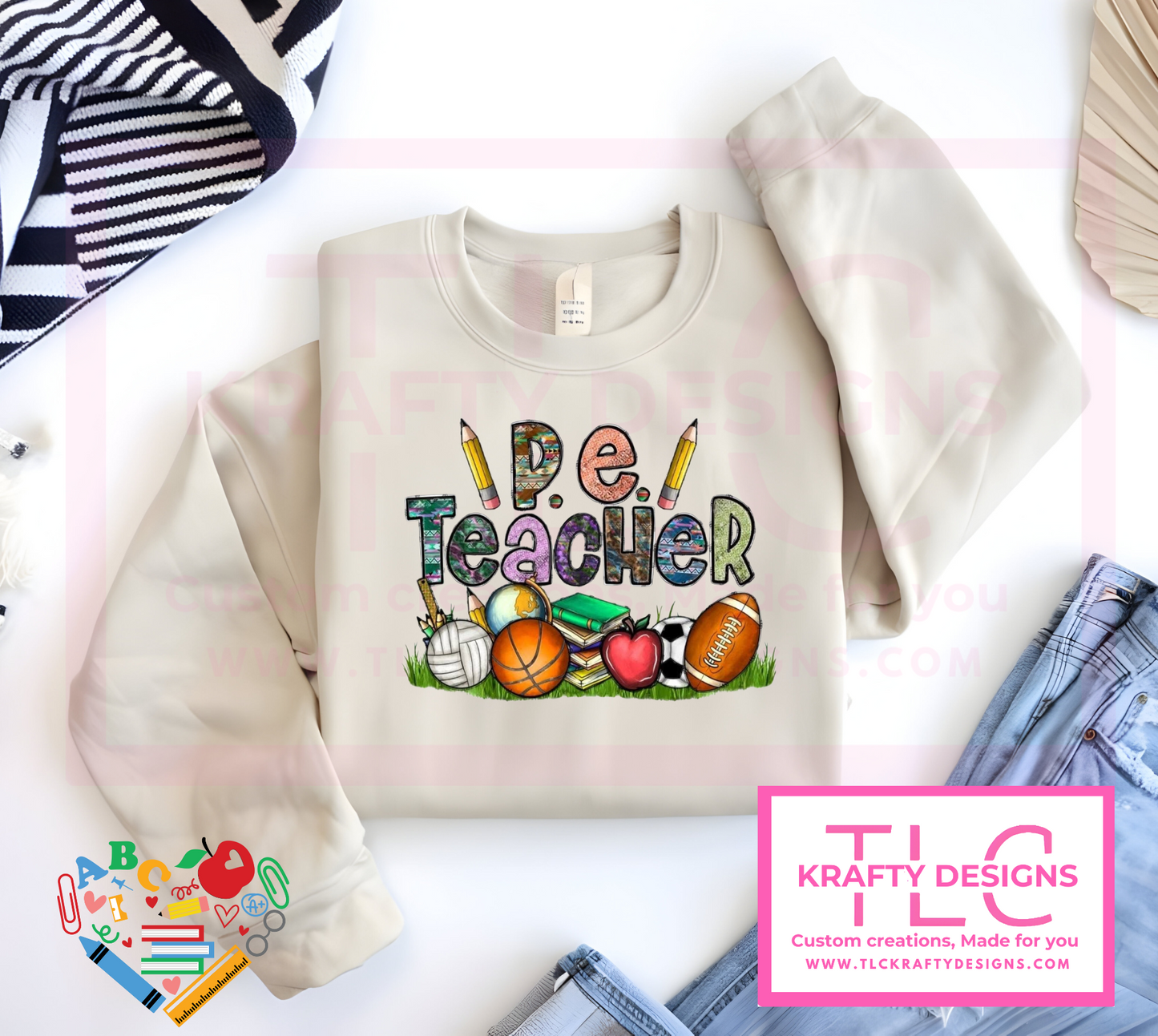 Colorful P.E. Teacher Sweatshirt – Fun Sports & School Supply Design for Educators