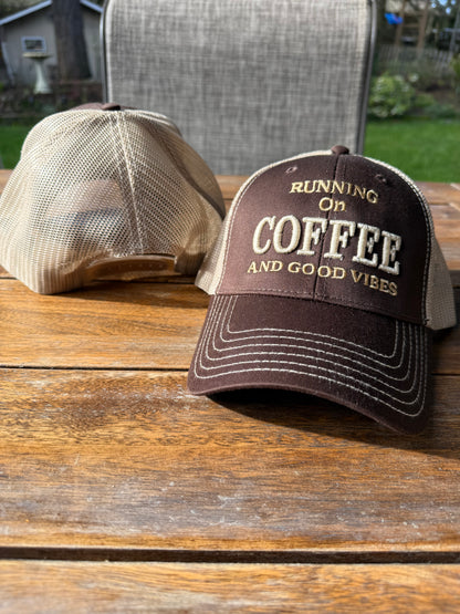 Running on Coffee and Good Vibes Embroidered Hat