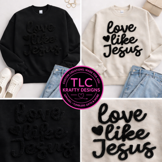Love Like Jesus Fuzzy Black Chenille Patch Sweatshirt | Christian Valentine Crewneck | Faith Based Apparel |
