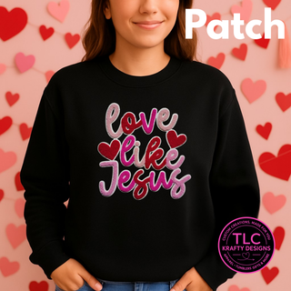 Love Like Jesus Pink and Red Chenille Patch – Faith Iron-On / Sew-On Applique