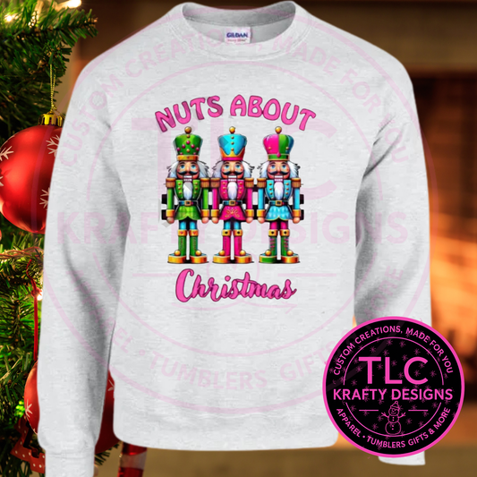Nuts About Christmas Multicolor Design Nutcracker Sweatshirt - Festive Christmas Crew Neck or Hoodie CK