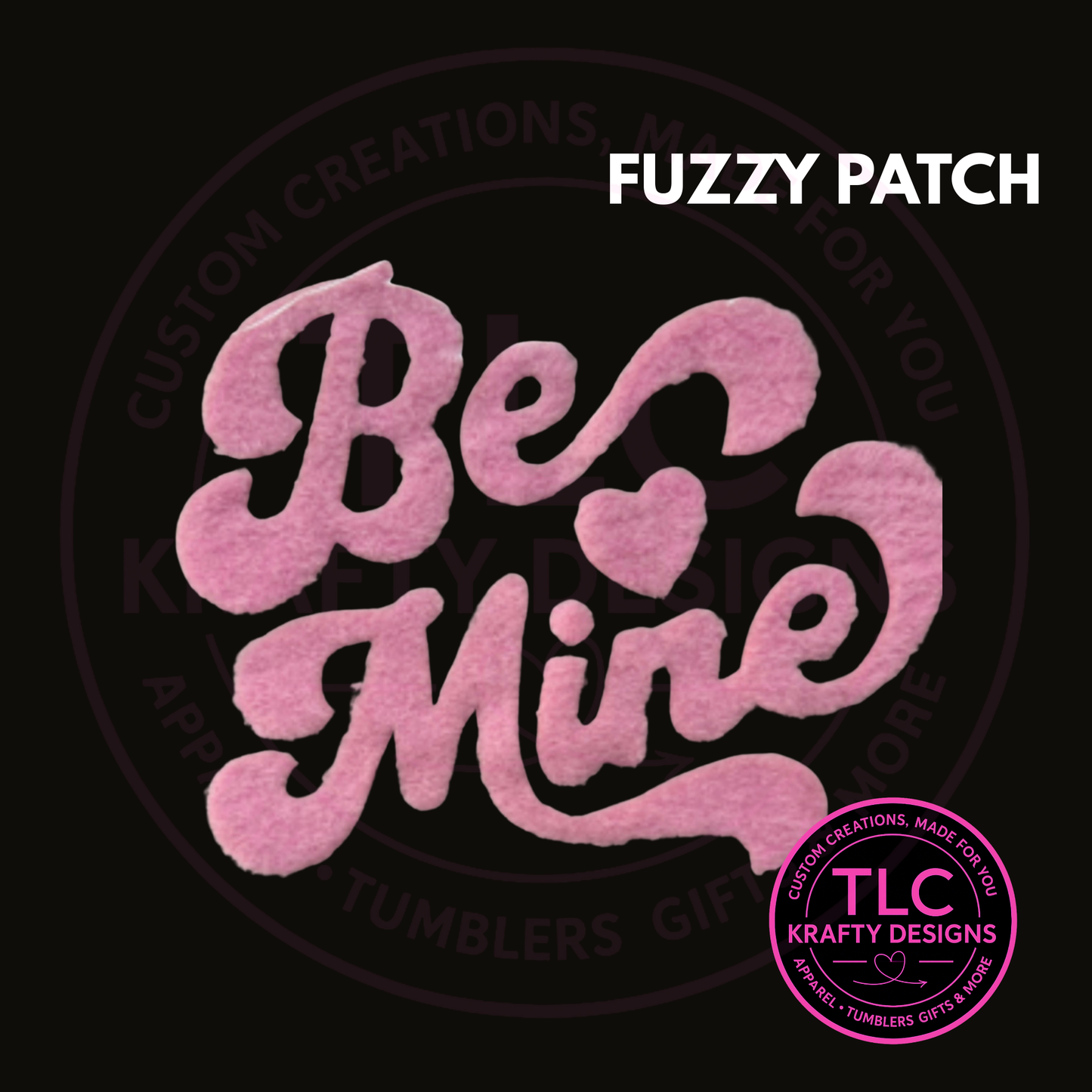 XL Fuzzy Be Mine Chenille Patch – Valentine Iron-On / Sew-On Applique CK