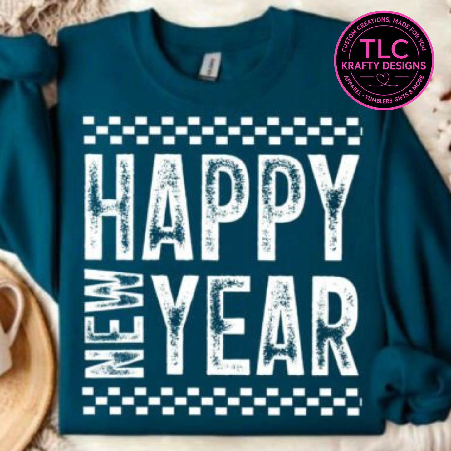 Distressed Look Happy New Year Sweatshirt - New Year's Eve Crew Neck or Hoodie CK