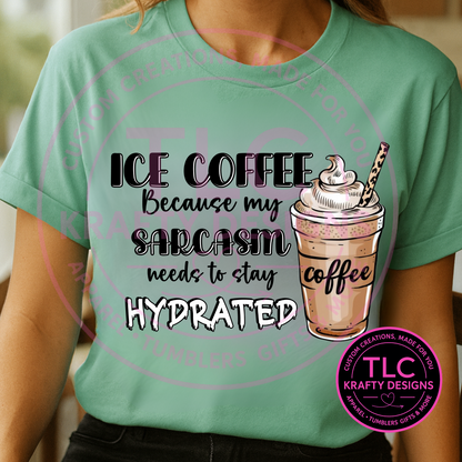 Iced Coffee & Sarcasm Shirt – Funny Coffee Lover Graphic Tee