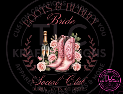 Boots and Bubbly Social Club Shirts - Bachelorette VIbes Apparel CK
