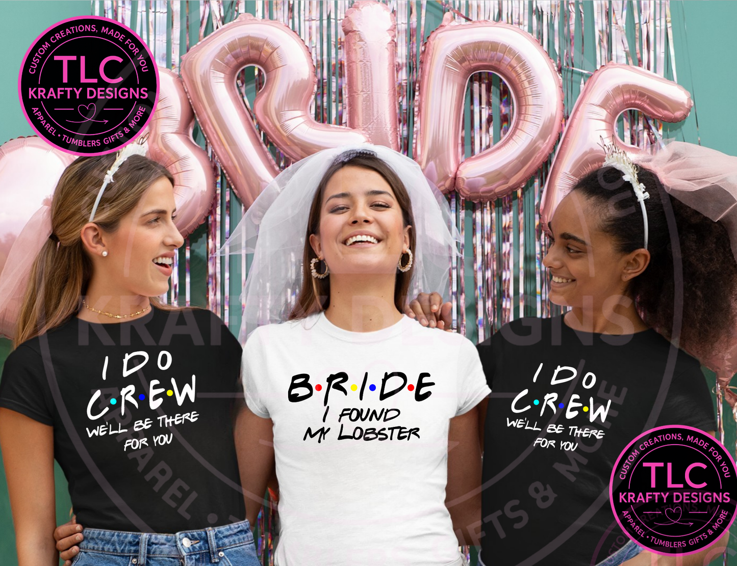 Bride and I Do Crew Shirts - Bachelorette VIbes Apparel CK