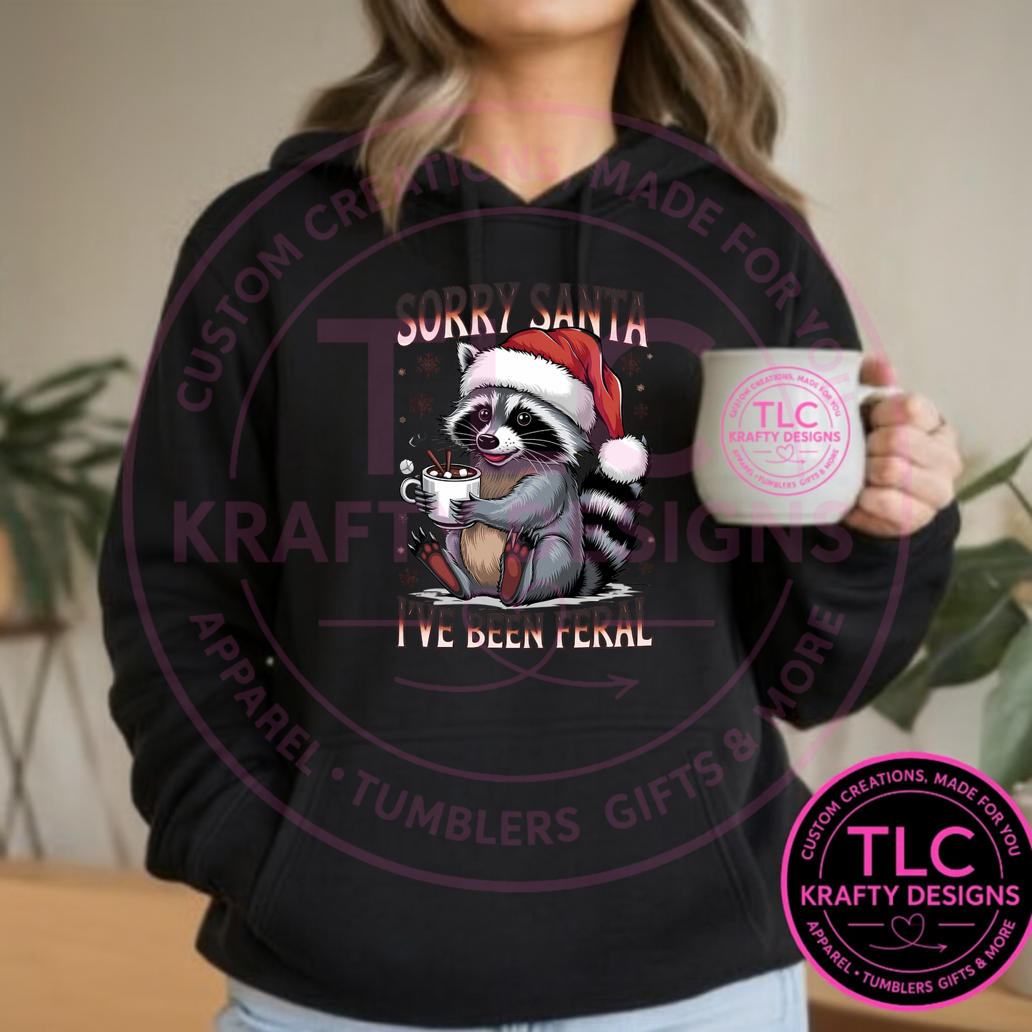 Sorry Santa Feral Raccoon Cocoa Sweatshirt - Funny Christmas Crew Neck or Hoodie CK