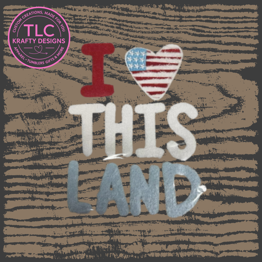 XL I Love This Land Fuzzy Chenille Patch – Iron-On or Sew-On Patriotic Patch