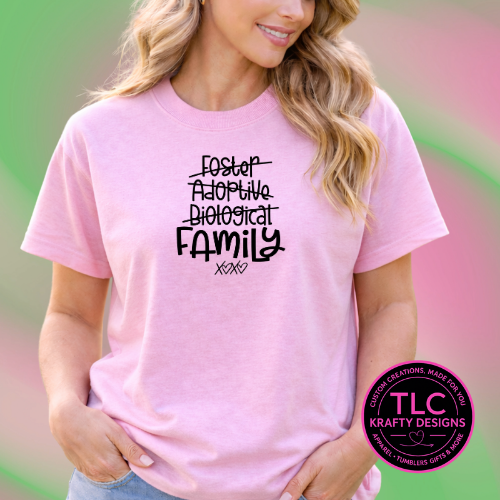 Foster Adoptive Biological Family Design - FCOW Apparel Line