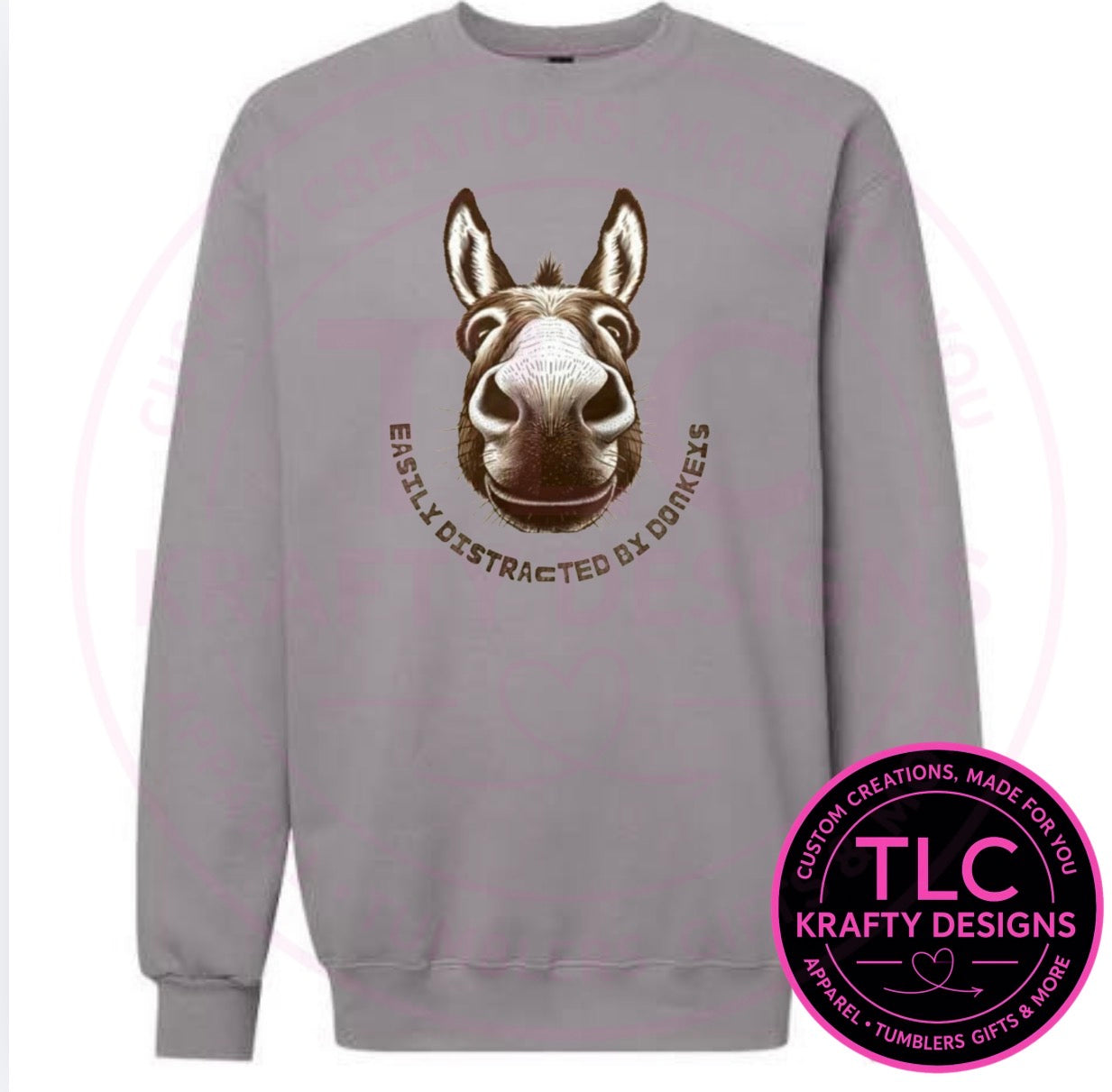 Easily Distracted by Donkeys T-Shirt or Sweatshirt