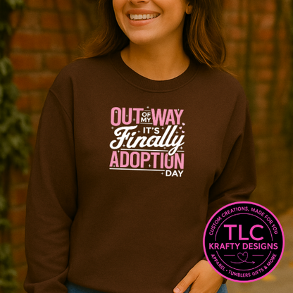 Finally Adoption Day Design - FCOW Apparel Line
