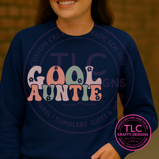 Cool Auntie Sweatshirt or Hoodie – Retro Flower Power Aunt Top | Funny Aunt Gift | Trendy Aunt Life Crewneck or Hoodie
