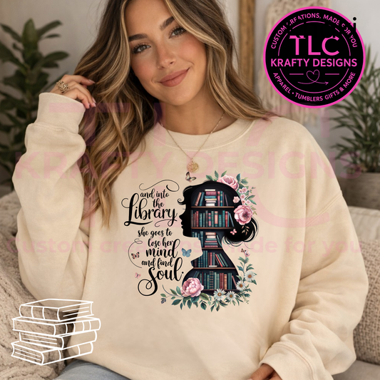 And Into The Library Graphic Apparel - Book Lovers Design