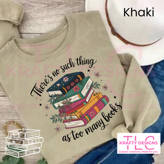 There's No Such Thing Graphic Apparel - Book Lovers Design