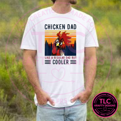 Chicken Dad Design – Dad Life Apparel