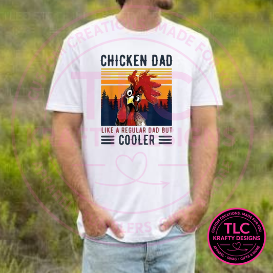 Chicken Dad Design – Dad Life Apparel