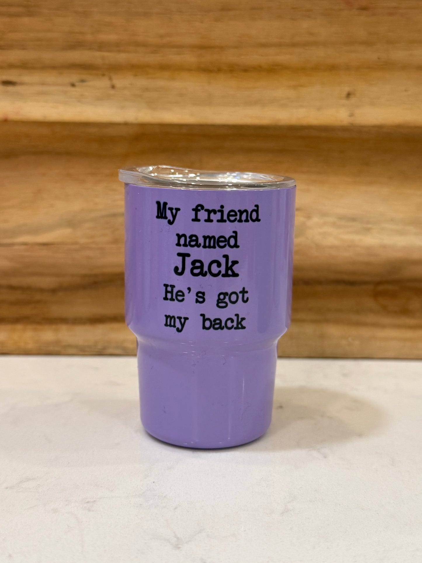 My friend named Jack he’s got my back 3 ounce mini shot glass