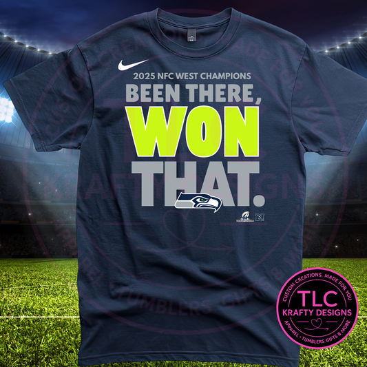 Been There, Won That – 2025 NFC West Champions Seahawks Shirt or Sweatshirt