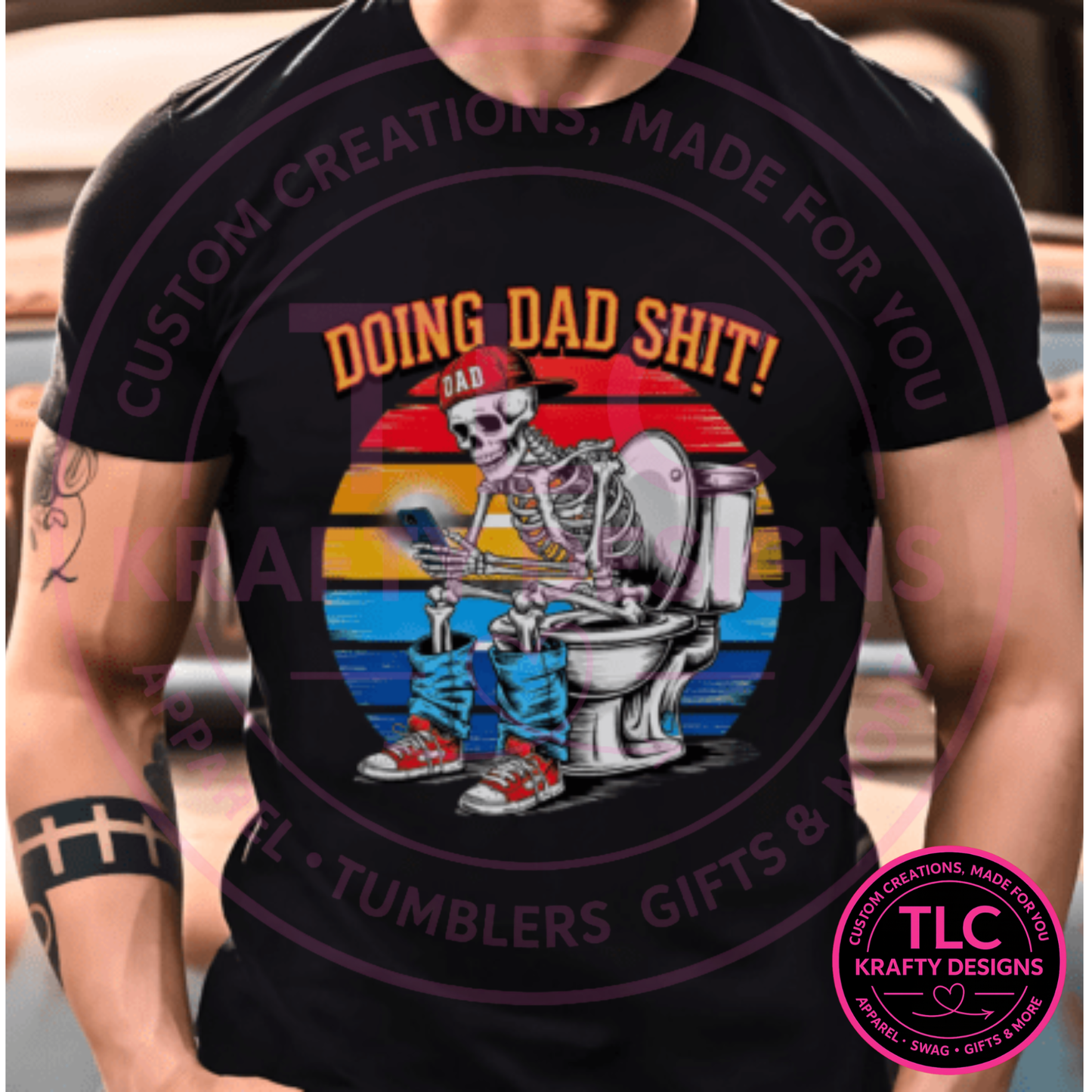 Doing Dad Sh!t Design – Dad Life Apparel