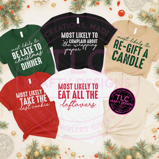 Distressed Most Likely To Family Christmas T-Shirt – Holiday Humor Short Sleeve Tee CK