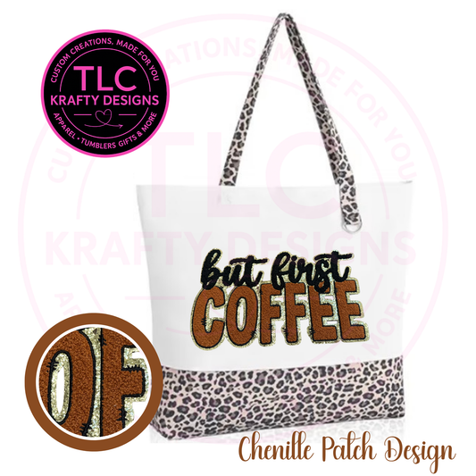 But First Coffee Chenille Patch Canvas Tote Bag