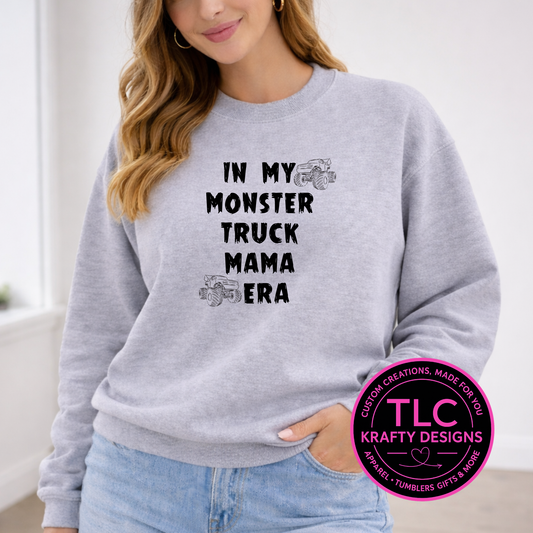 In My Monster Truck Mama Era Black Graphic - Monster Truck Vibes