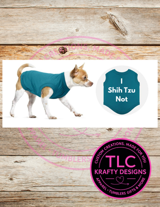 I Shih Tzu Not Dog Shirt – Funny Pet Outfit for Dogs