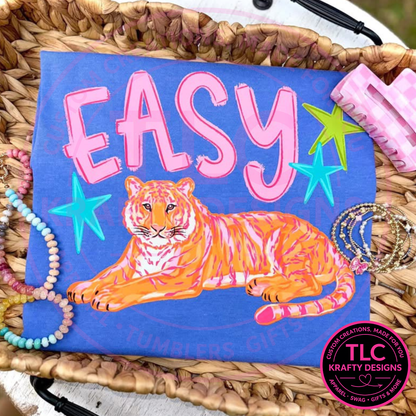 Easy Tiger Design – Animal Humor Apparel