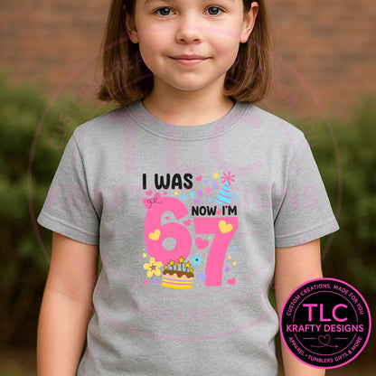 I Was 6 Now I'm 7 Kids Birthday Shirt - Birthday Vibes Apparel CK