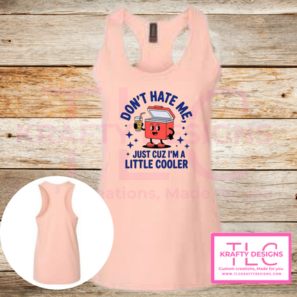 Don't Hate Me Just Cuz I'm A Little Cooler Retro Stars Design - Humor and Sarcasm Vibes Apparel