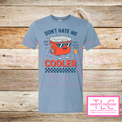 Don't Hate Me Just Cuz I'm A Little Cooler Checkered Design - Humor and Sarcasm Vibes Apparel