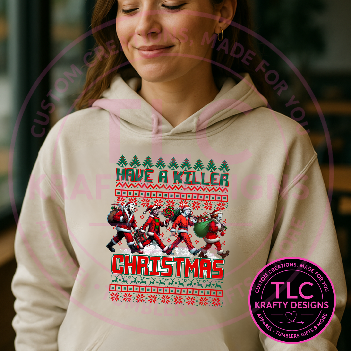 Have a Killer Christmas Sweatshirt - Festively Creepy Christmas Crew Neck or Hoodie CK