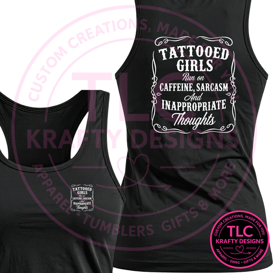 Tattooed Girls Tank Top – Caffeine, Sarcasm & Inappropriate Thoughts