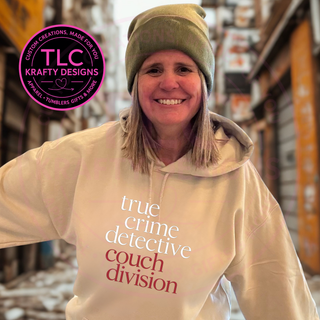 True Crime Detective Couch Division – T-Shirt or Sweatshirt