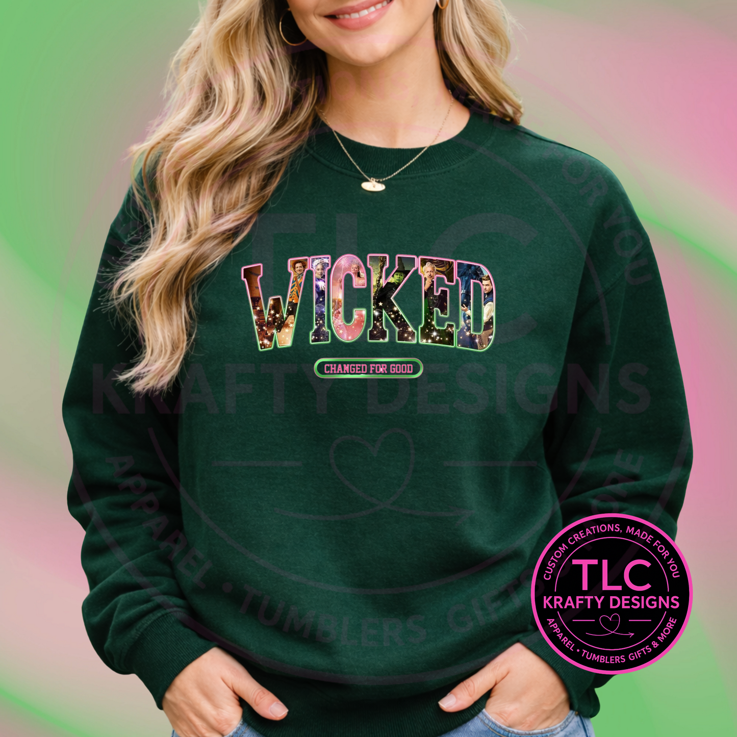 Wicked Changed for Good Sweatshirt or Shirt – Green Broadway-Inspired Musical Theater Apparel