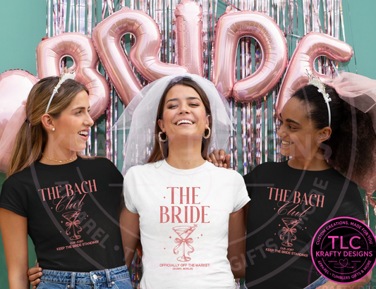 Bride and Bach Club Martini Shirts - Bachelorette VIbes Apparel CK
