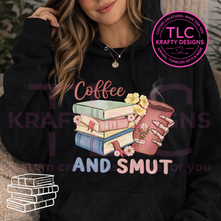 Coffee and Smut Graphic Apparel - Book Lovers Design