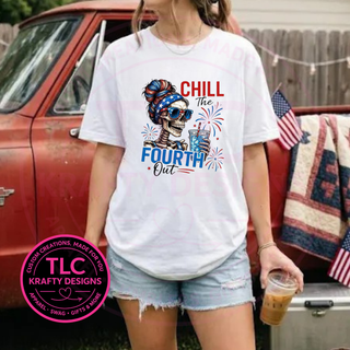 Chill The Fourth Out Design - Patriotic Summer Apparel